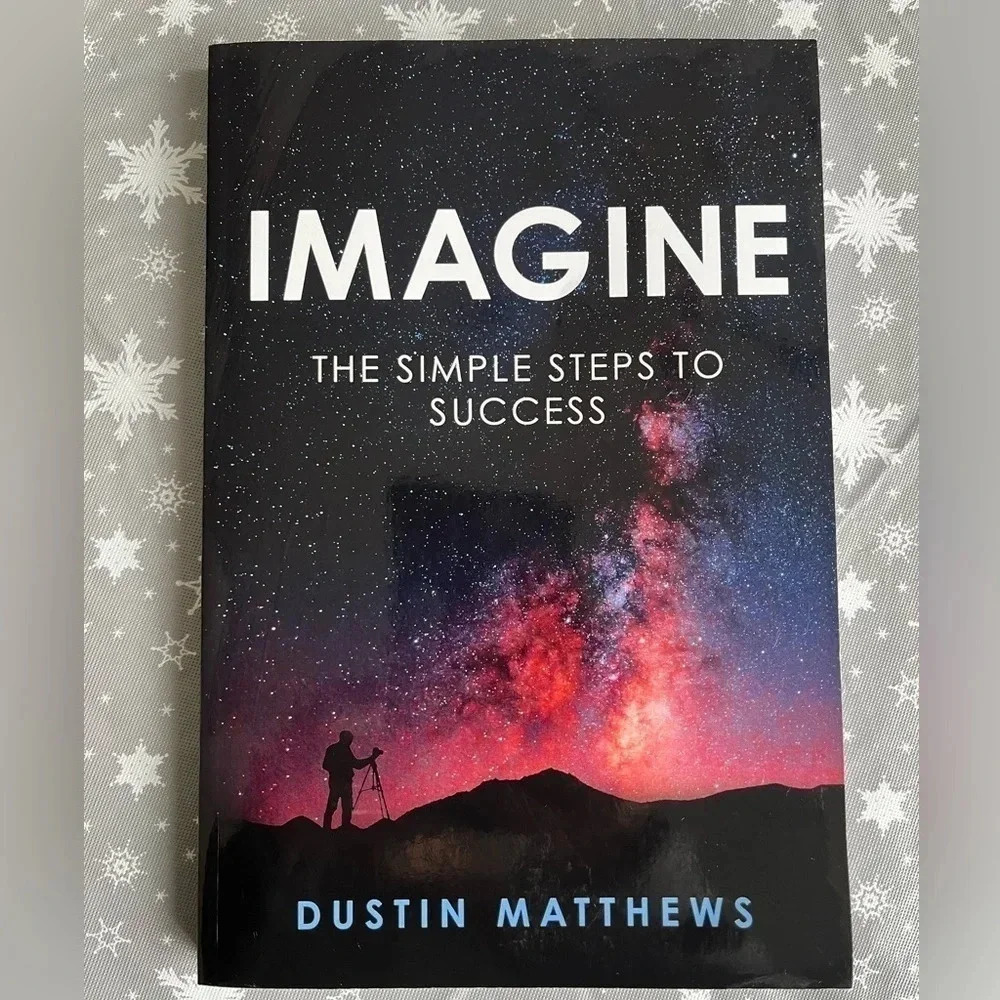 IMAGINE Paperback Book The Simple Steps To Success Dustin Matthews Like New‎